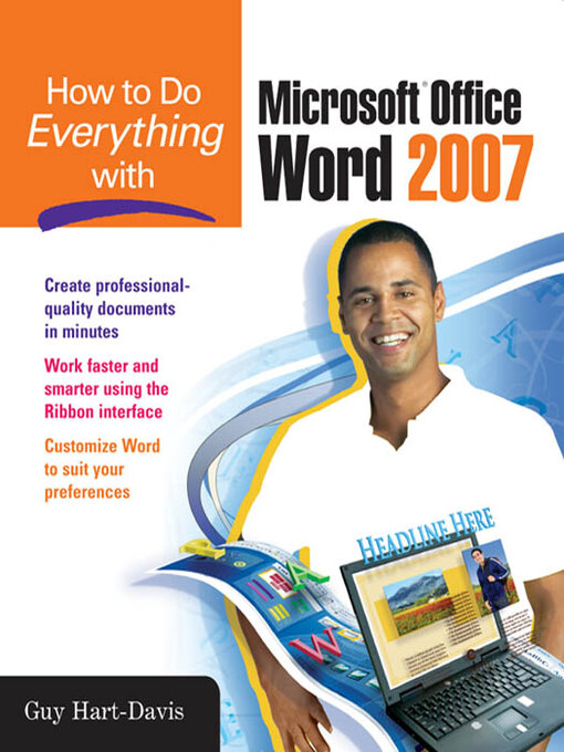 Title details for How to Do Everything with Microsoft Office Word 2007 by Guy Hart-Davis - Available